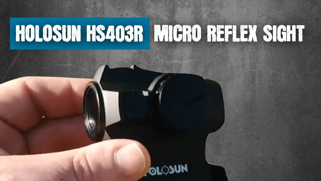 Holosun HS403R Micro Reflex Sight Review