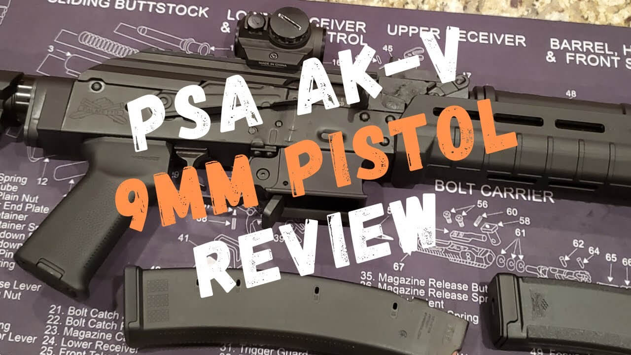 PSA AK-V 9mm MOE SBA3 Pistol Review