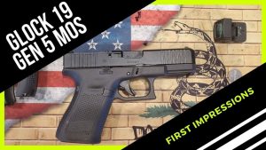 Glock 19 Gen 5 MOS | First Impressions