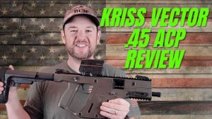 Kriss Vector .45 ACP Review