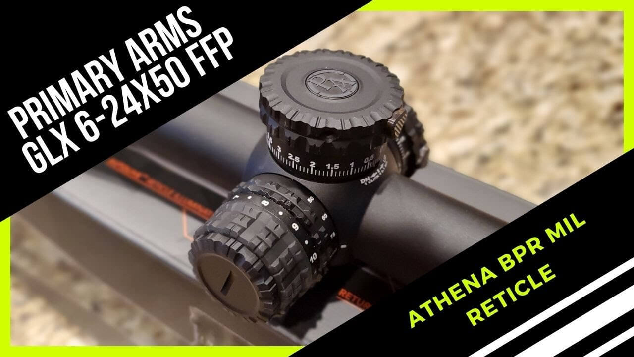 Primary Arms GLx 6-24×50 FFP Scope Review