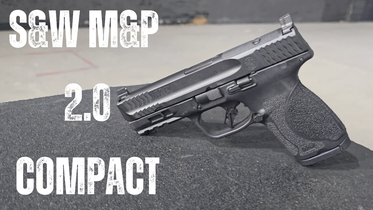 S&W M&P 2.0 Compact Review: Glock 19 Killer?