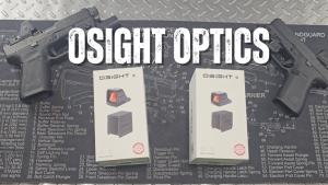 Osight X & S Optic Close Up Review