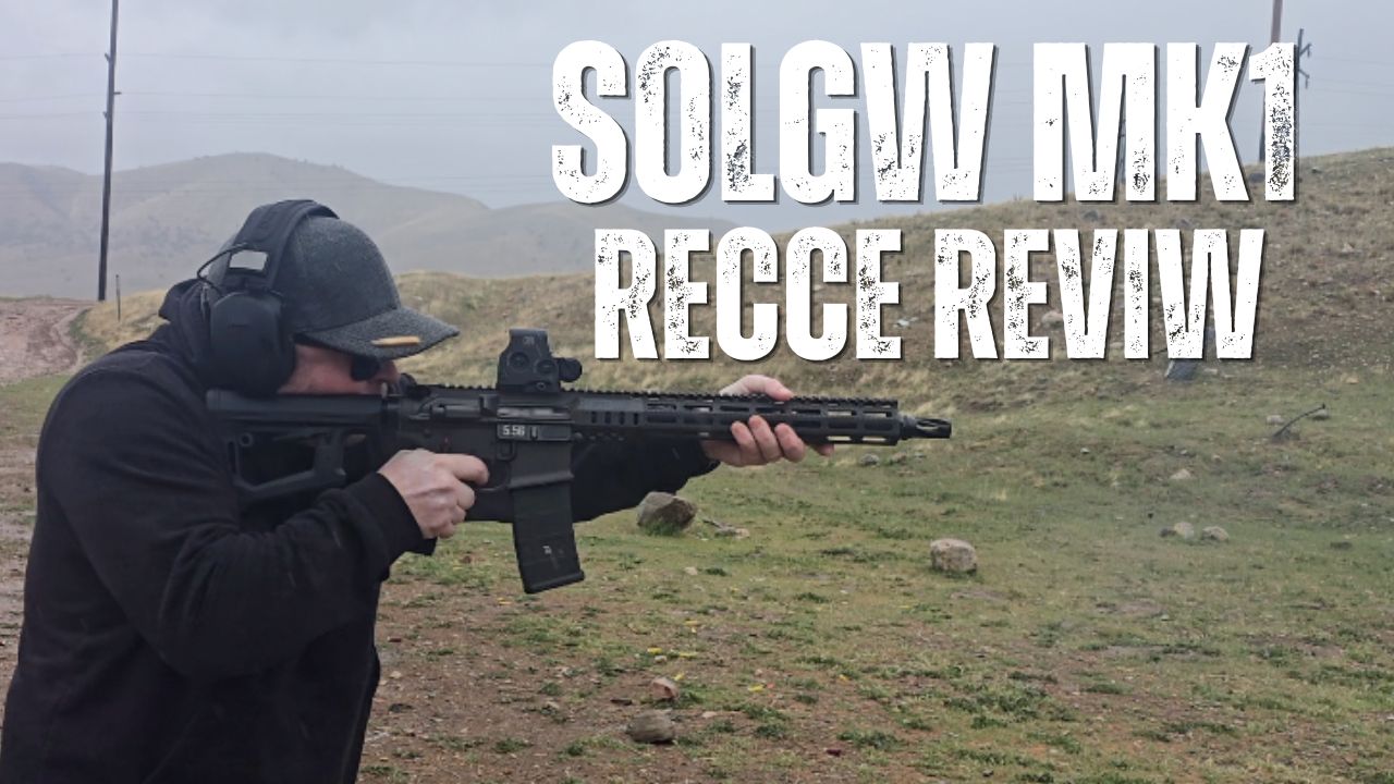 SOLGW MK1 Recce 14.5″ Review: SOCOM’s New Hard-Use Duty Rifle