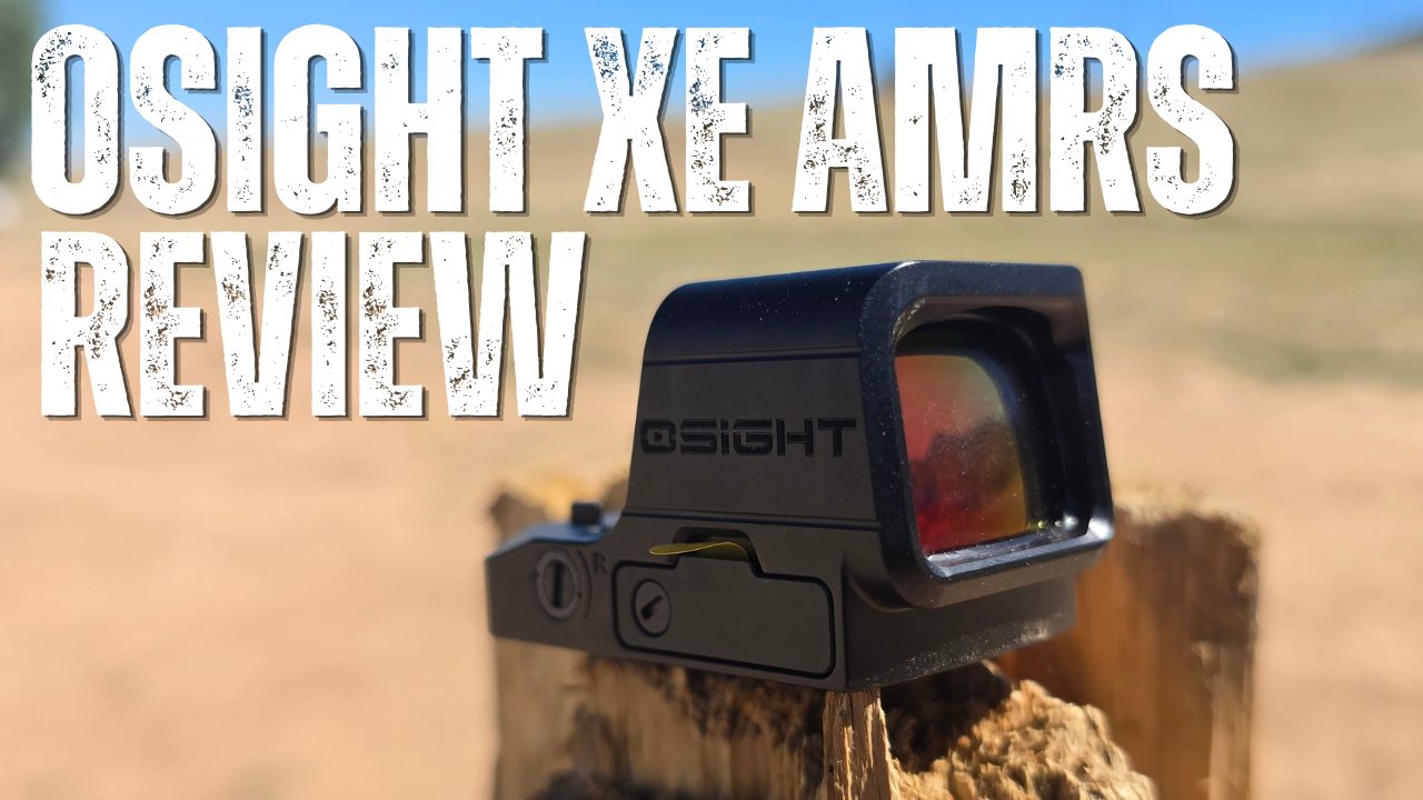 Osight XE AMRS & SE 6 MOA Review